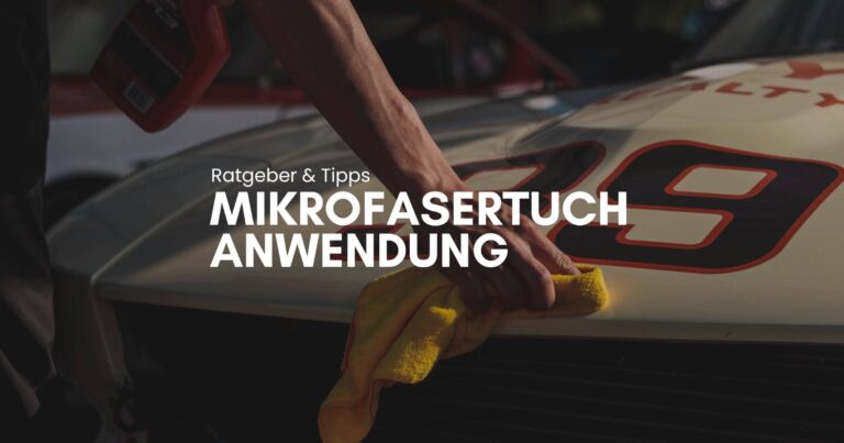 Mikrofasertuch Auto - Die Allzweckwaffe in der Fahrzeugpflege