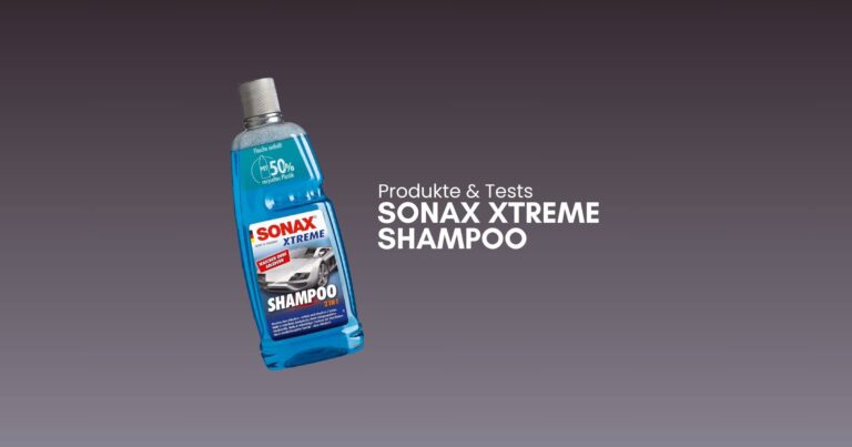Sonax Xtreme Shampoo Test Sonax Xtreme Shampoo Test und Erfahrungen