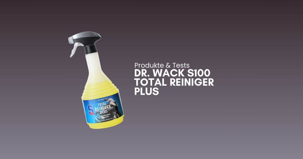 Reiniger Flocking Dr. Wack S100 Total Reiniger Plus Test